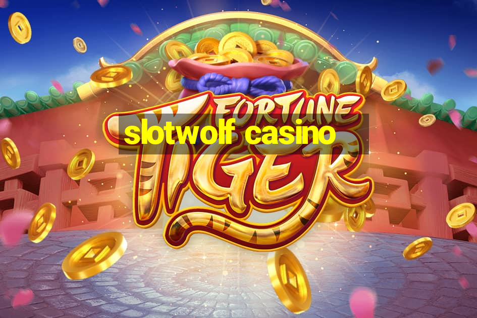 slotwolf casino