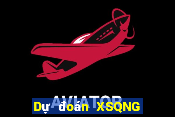 Dự đoán XSQNG ngày 14