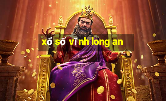 xổ số vĩnh long an