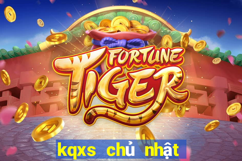 kqxs chủ nhật miền trung