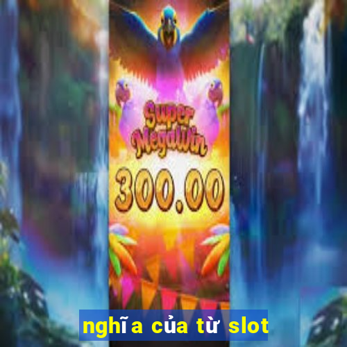 nghĩa của từ slot