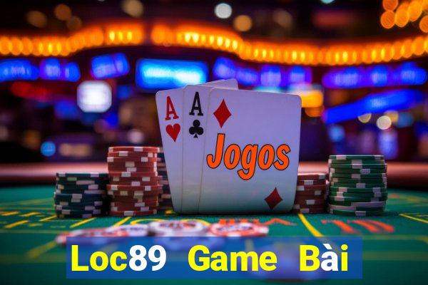 Loc89 Game Bài Bốc Club