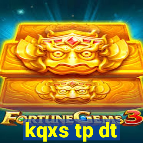 kqxs tp dt