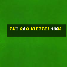 thẻ cào viettel 100k