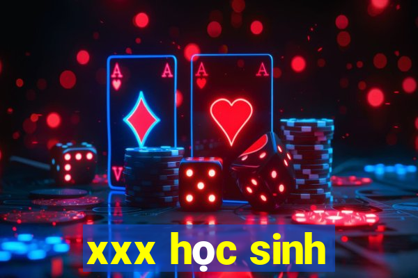 xxx học sinh