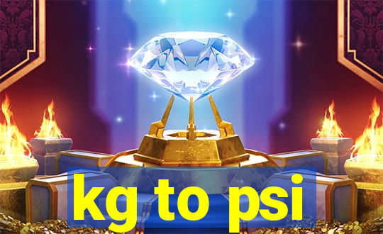 kg to psi