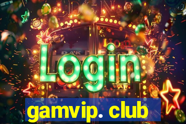 gamvip. club