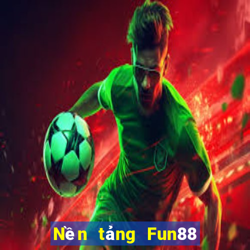 Nền tảng Fun88 xổ số 88app