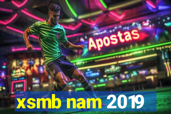 xsmb nam 2019