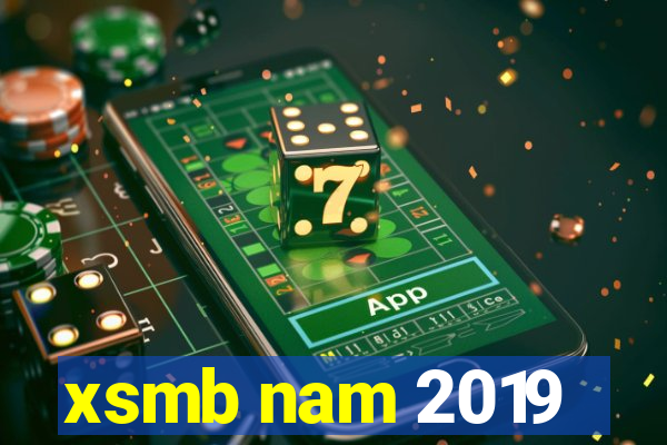 xsmb nam 2019