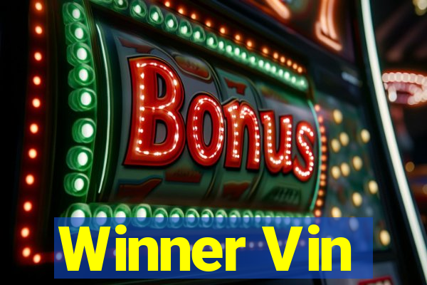 Winner Vin