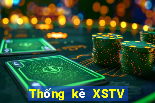 Thống kê XSTV ngày 5