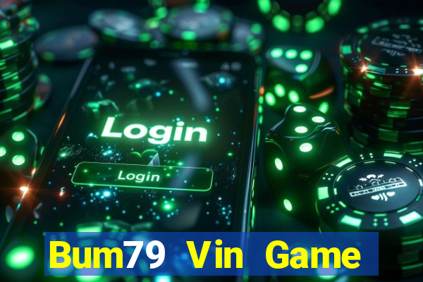 Bum79 Vin Game Bài Zic