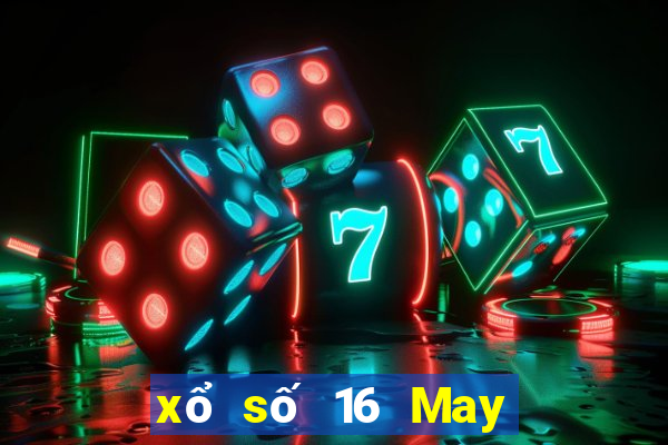 xổ số 16 May mắn 28