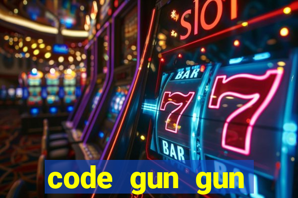 code gun gun mobile 2021