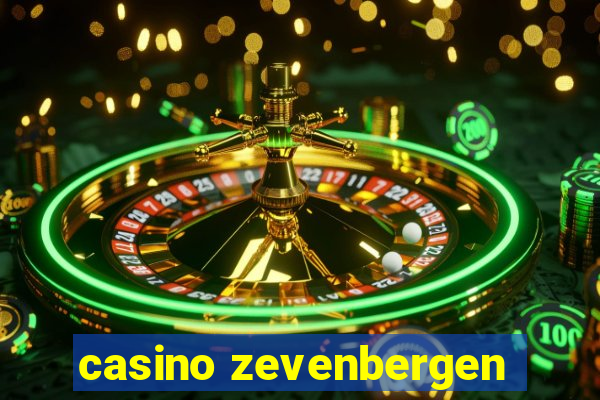 casino zevenbergen