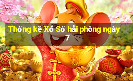 Thống kê Xổ Số hải phòng ngày 7