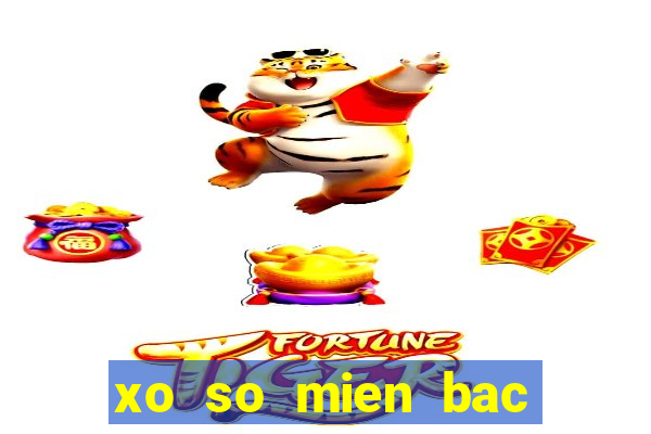 xo so mien bac thu 2 minh chinh