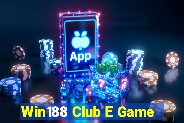 Win188 Club E Game