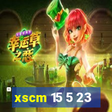 xscm 15 5 23