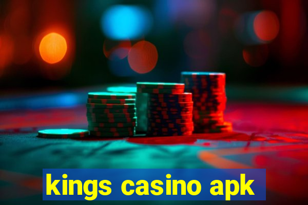 kings casino apk