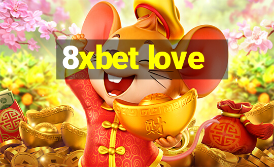 8xbet love