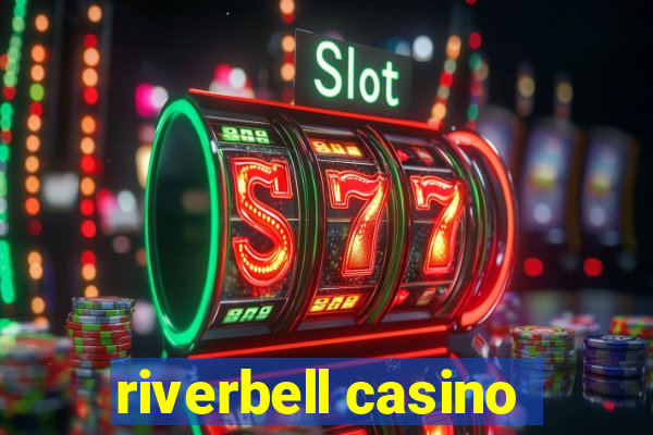 riverbell casino