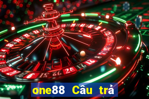 one88 Câu trả lời đố vui lol