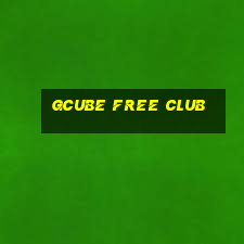 gcube free club