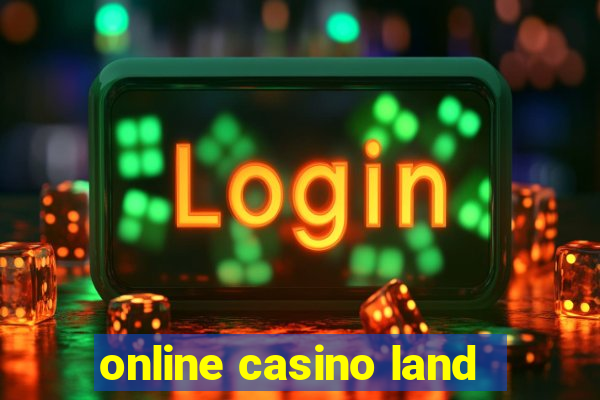 online casino land