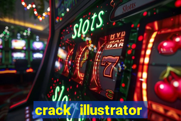 crack illustrator cc 2019