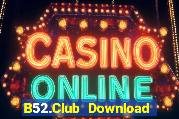 B52.Club Download Game Bài