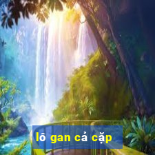 lô gan cả cặp