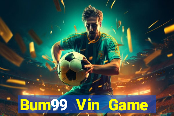 Bum99 Vin Game Bài Sunwin