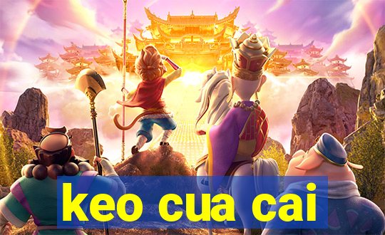 keo cua cai