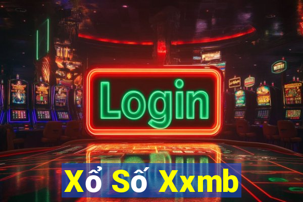 Xổ Số Xxmb