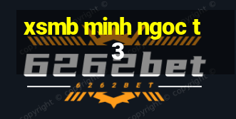 xsmb minh ngoc t3