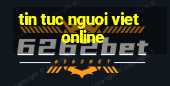 tin tuc nguoi viet online