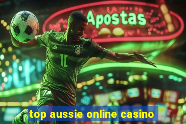 top aussie online casino