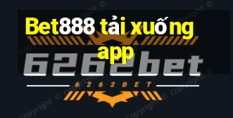 Bet888 tải xuống app