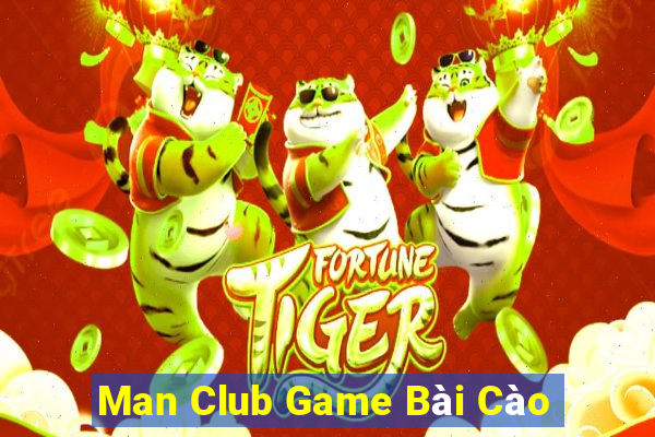 Man Club Game Bài Cào