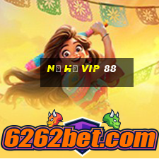 nổ hũ vip 88