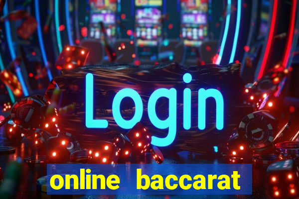 online baccarat real dealer