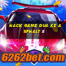 hack game dua xe asphalt 8