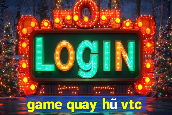 game quay hũ vtc