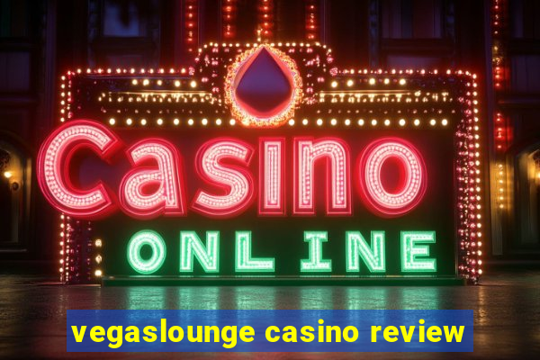 vegaslounge casino review