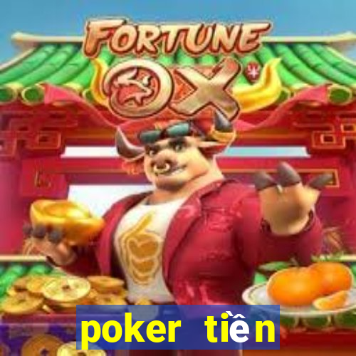 poker tiền điện tử miễn phí