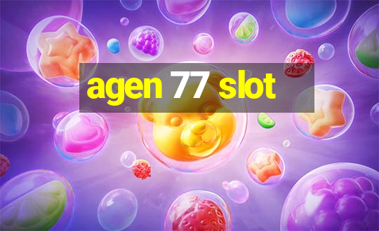 agen 77 slot