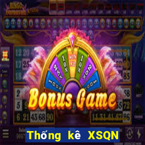 Thống kê XSQN Thứ 7