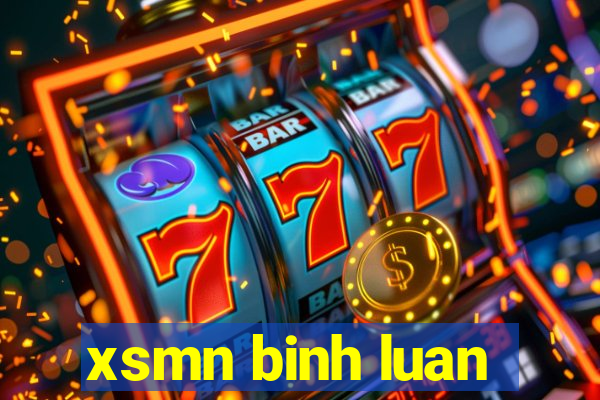 xsmn binh luan